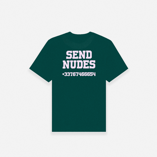 SEND NUDES PINK T-SHIRT - GREEN