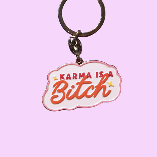 PORTE CLE - KARMA IS A BITCH