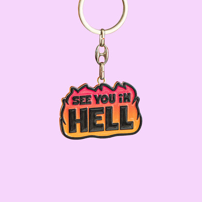 PORTE CLE - SEE YOU IN HELL
